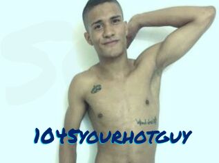 1045yourhotguy