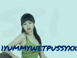 1YUMMYWETPUSSYXX