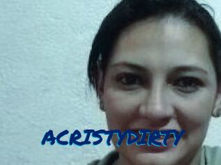 ACRISTYDIRTY