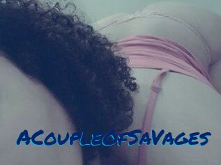 ACoupleOfSaVages