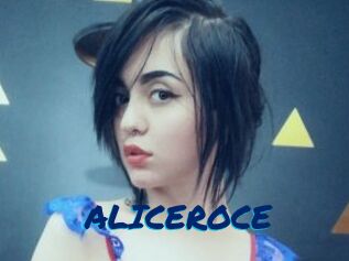 ALICEROCE
