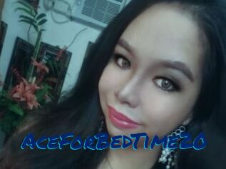 AceForBedTime20