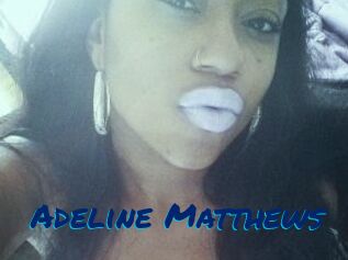 Adeline_Matthews