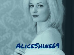 AliceShine69