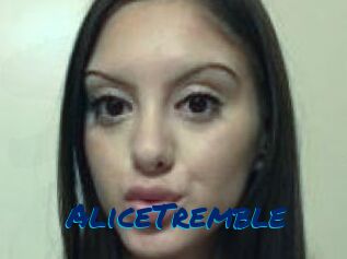 AliceTremble