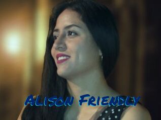 Alison_Friendly