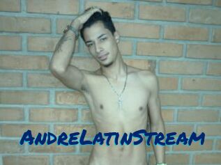AndreLatinStream