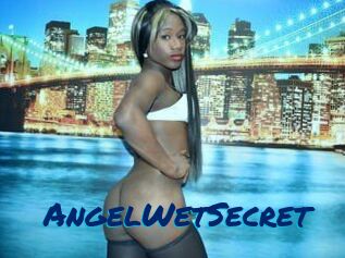 AngelWetSecret