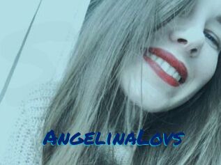 AngelinaLovs