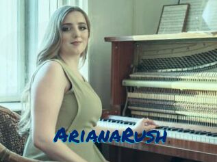 ArianaRush