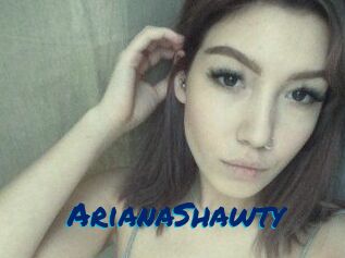 ArianaShawty
