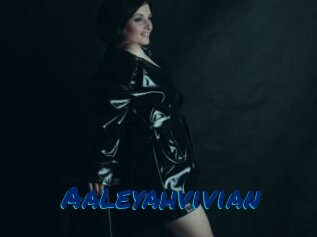 Aaleyahvivian