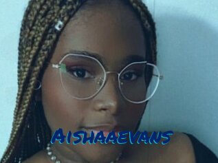Aishaaevans