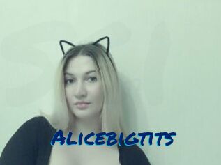 Alicebigtits