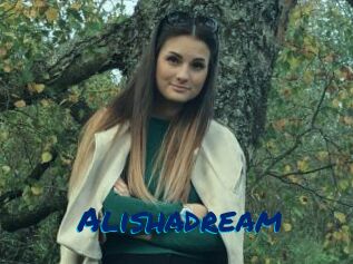 Alishadream