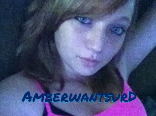 AmberwantsurD