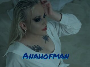 Anahofman