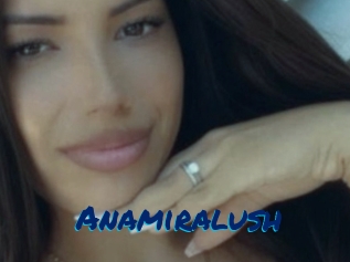 Anamiralush