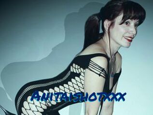 Anitaishotxxx