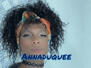 Annaduquee