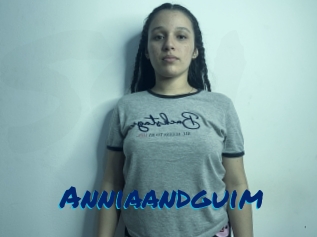 Anniaandguim