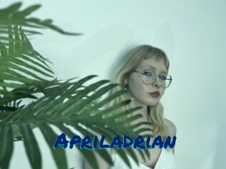 Apriladrian
