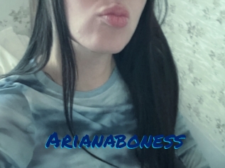 Arianaboness