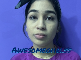 Awesomegiirlss