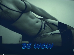 BE_WOW