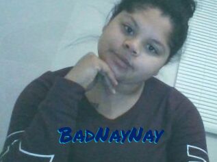 BadNayNay