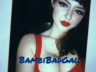 BambiBadGal