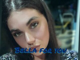Bella_for_you