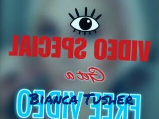 Bianca_Tusher