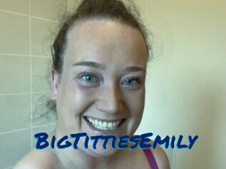 BigTittiesEmily