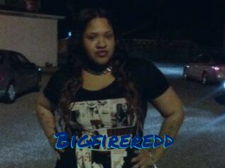 Bigfireredd