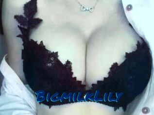 BigmilkLily