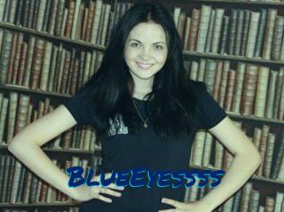 BlueEyessss