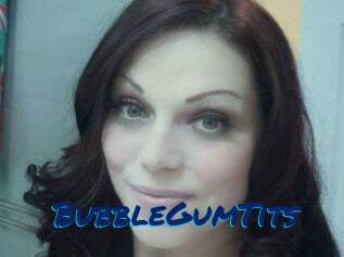 BubbleGumTits