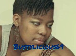 Bustylicious69
