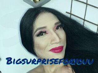 Bigsurpriseforyouu