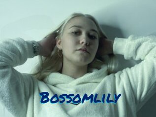 Bossomlily