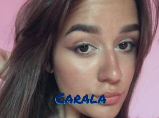 Carala