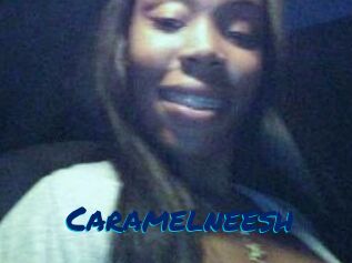 Caramelneesh
