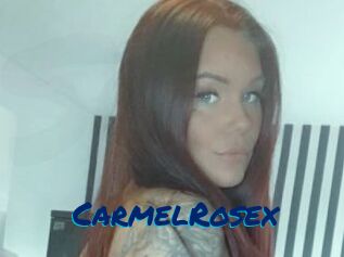 CarmelRosex