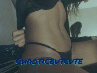 Chaoticbutcute