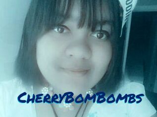 CherryBomBombs