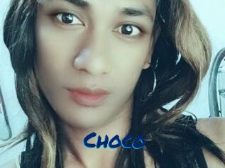 Choco