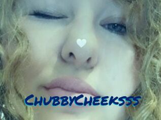 ChubbyCheeksss