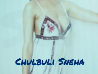 Chulbuli_Sneha
