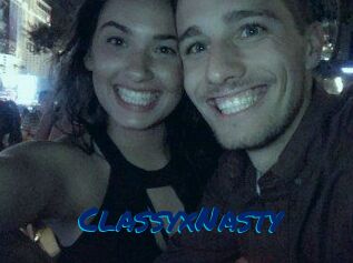 ClassyxNasty